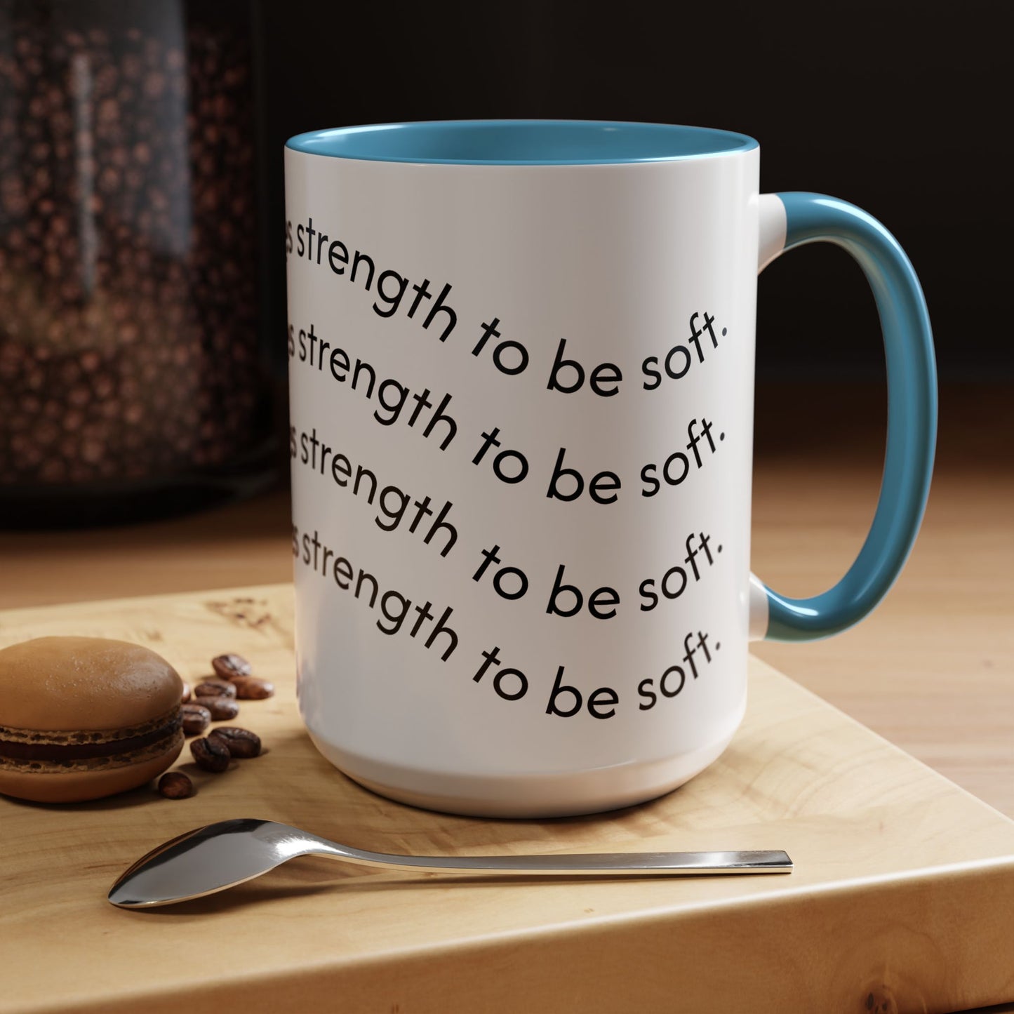 Soft Strength Coffee Mug