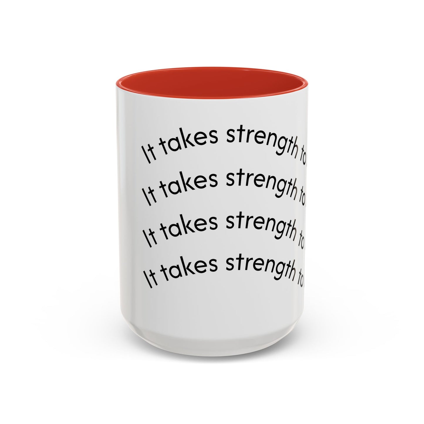 Soft Strength Coffee Mug