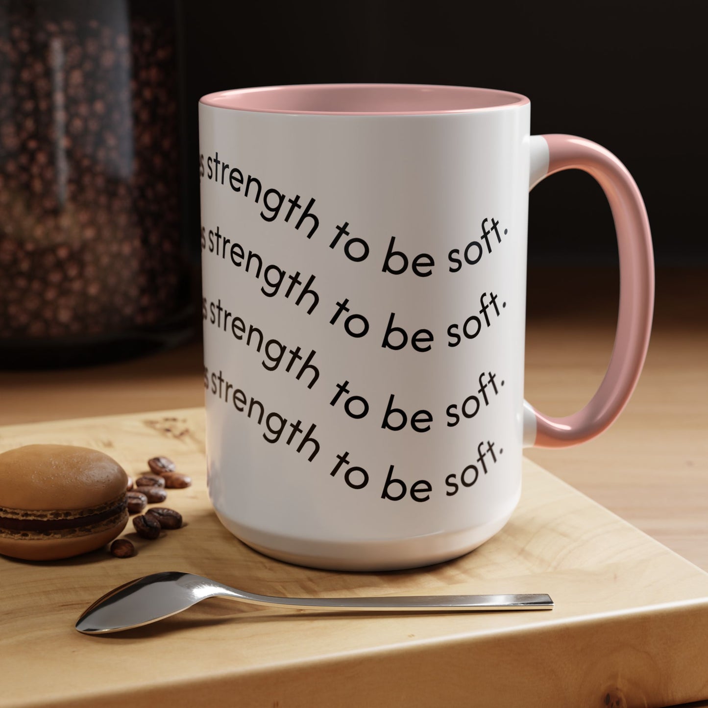 Soft Strength Coffee Mug
