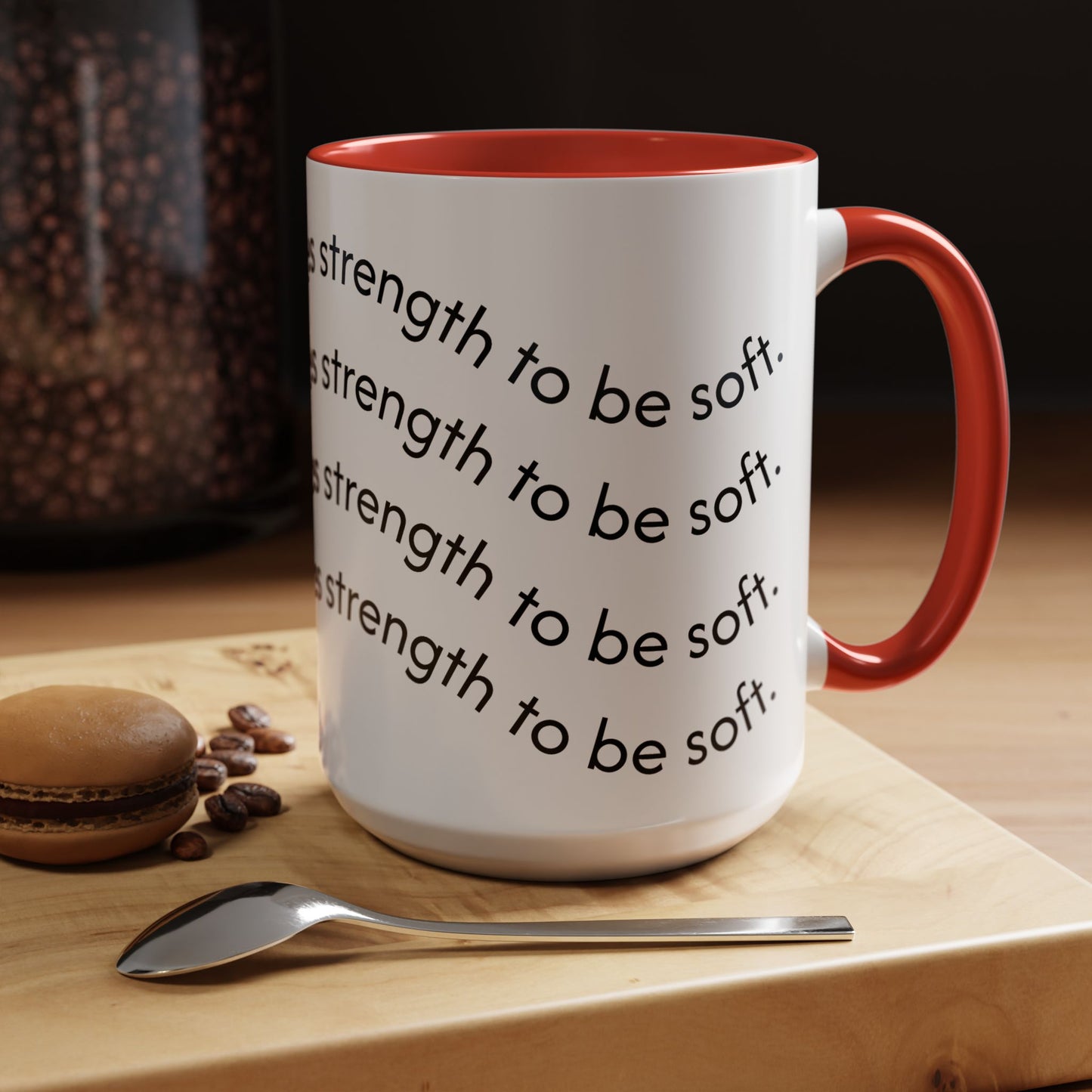 Soft Strength Coffee Mug