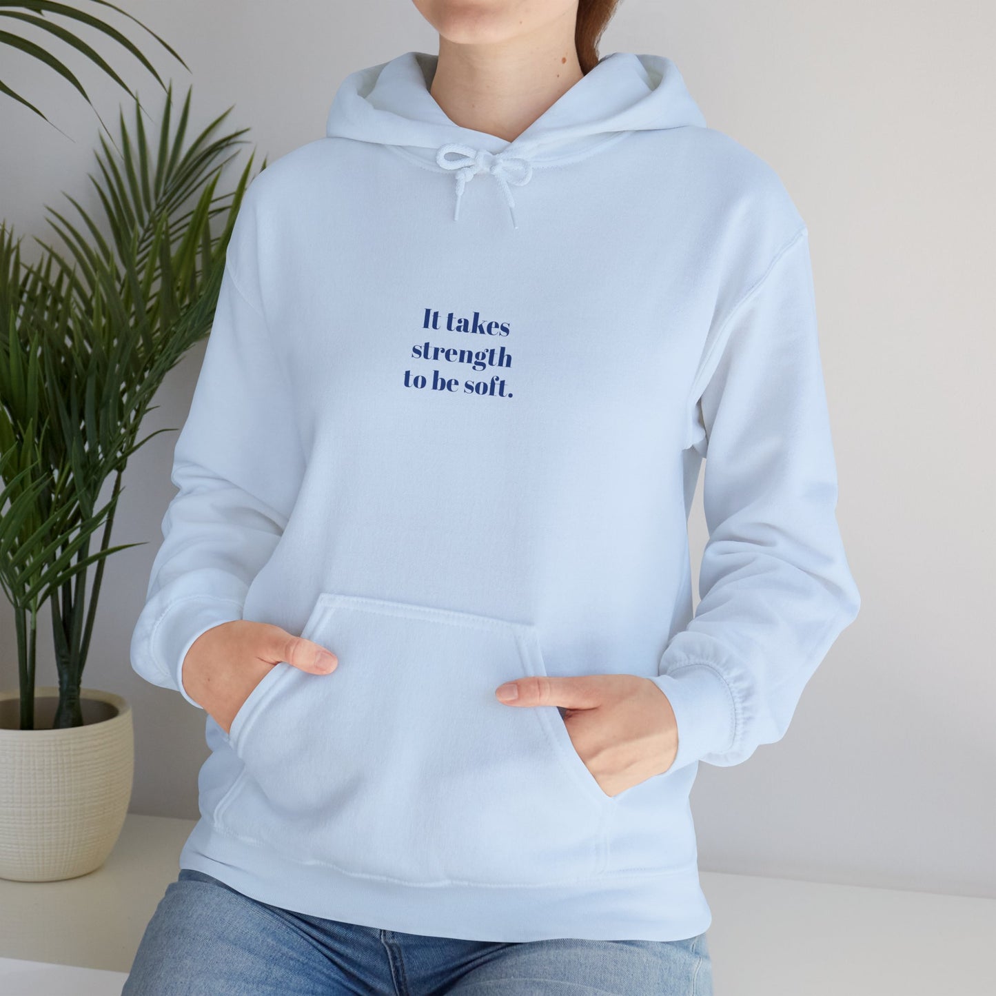 Soft Strength Hoodie
